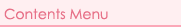 Contents Menu